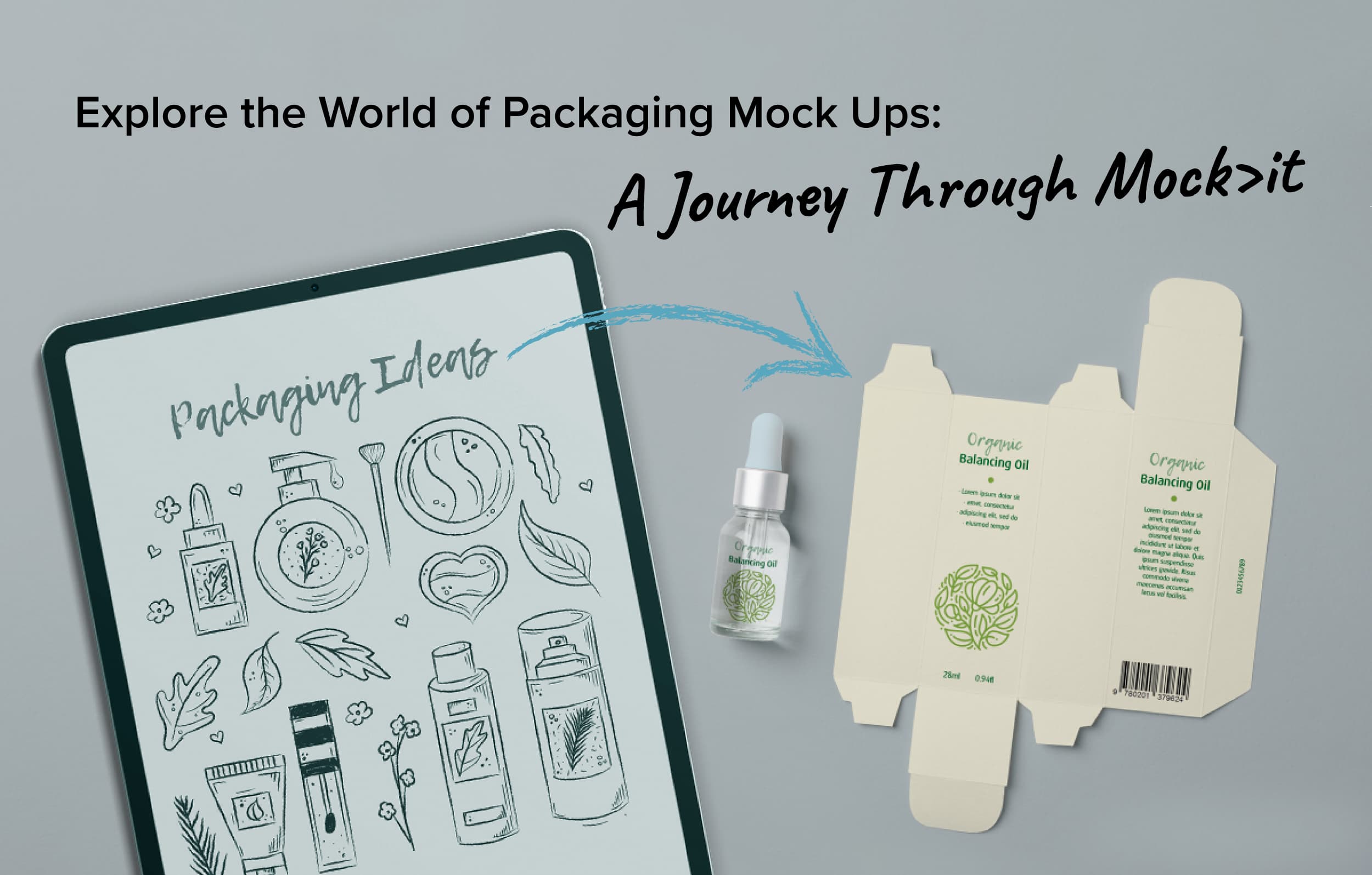 Packaging Mock Ups