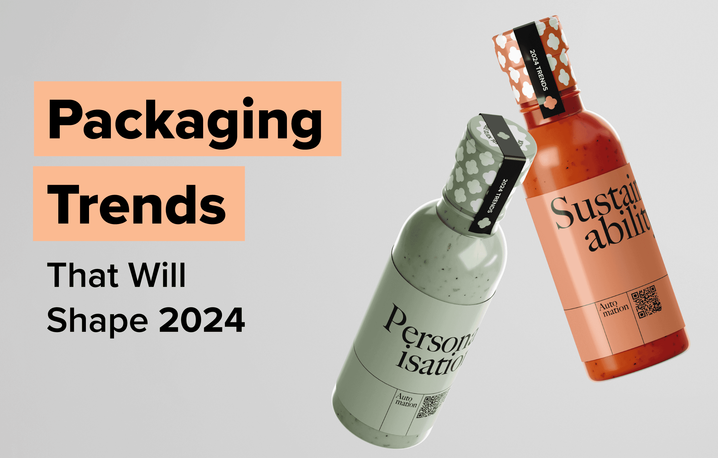 Packaging Trends